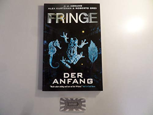 Fringe, Bd. 1: Der Anfang