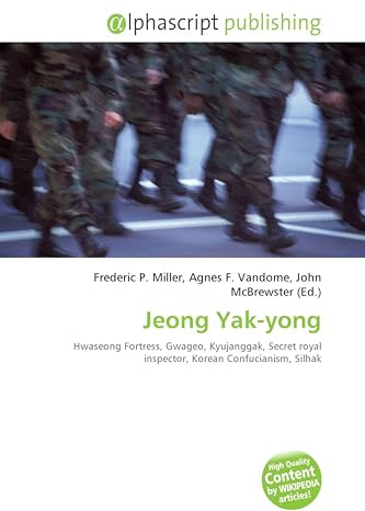 Jeong Yak-yong: Hwaseong Fortress, Gwageo, Kyujanggak, Secret royal inspector, Korean Confucianism, Silhak