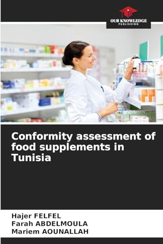 Conformity assessment of food supplements in Tunisia