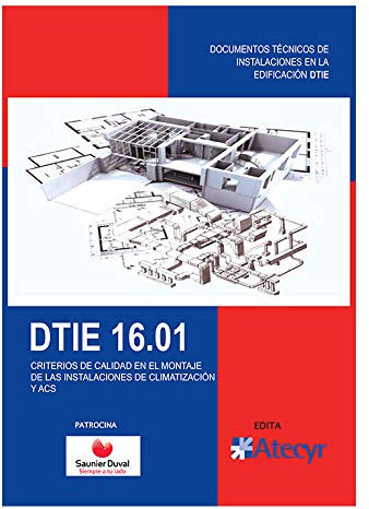 DTIE 16.01 Criterios de calidad en el montaje de la instalación de climatización y ACS