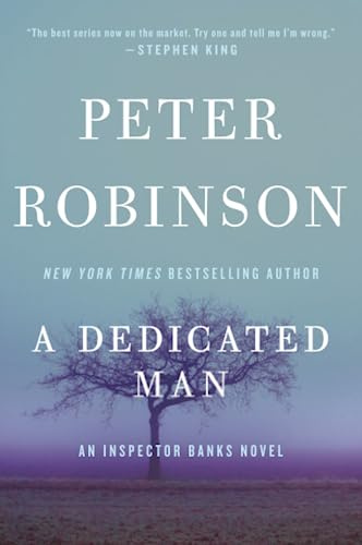 A Dedicated Man: Book 2 in the Inspector Banks Series – A Gripping British Police Procedural Thriller (Inspector Banks Novels, 2)