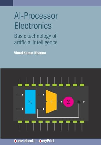 AI-Processor Electronics: Basic technology of artificial intelligence