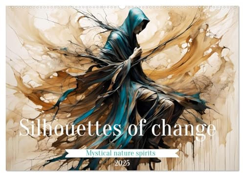 Silhouettes of change - Mystical nature spirits (Wandkalender 2025 DIN A2 quer), CALVENDO Monatskalender