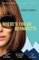 Where'd You Go, Bernadette: The New York Times bestseller, now a major motion picture starring Cate Blanchett