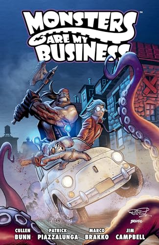 Monsters Are My Business: (And Business Is Bloody)