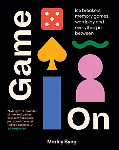 Game On: Ice-breakers, Memory Games, Wordplay and Everything in Between