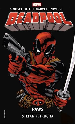 Marvel novels - Deadpool: Paws: 4