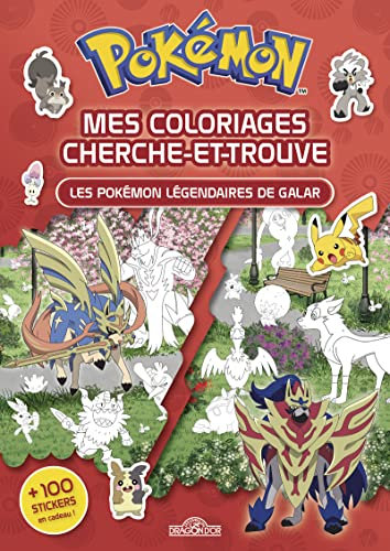 Pokémon - Les Pokémon légendaires de Galar - Mes coloriages cherche-et-trouve: Les Pokémon légendaires de Galar. + 100 stickers en cadeau !