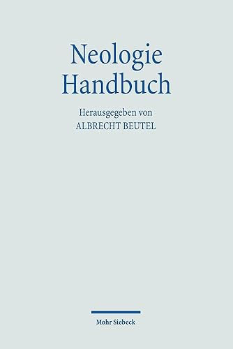 Neologie Handbuch (Handbücher Theologie)