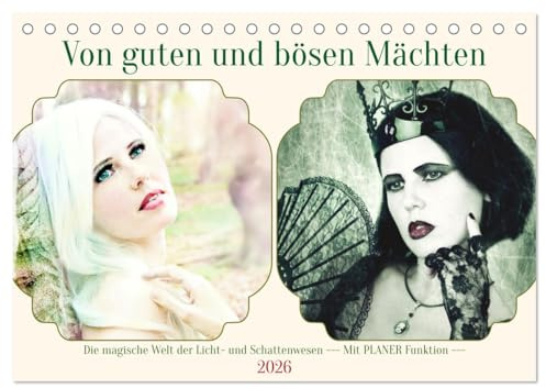 Von guten und bösen Mächten (Tischkalender 2026 DIN A5 quer), CALVENDO Monatskalender: Die magische Welt der Licht- und Schattenwesen (CALVENDO Kunst)