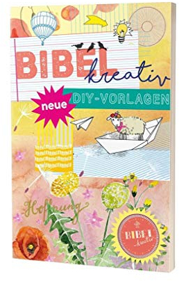 Bibel kreativ Neue DIY-Vorlagen: Aquarell