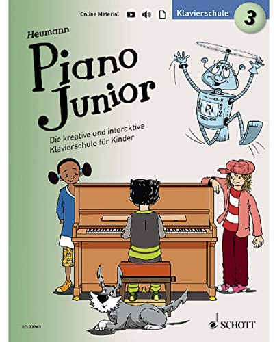 Piano Junior: Klavierschule 3: Die kreative und interaktive Klavierschule für Kinder. Band 3. Klavier. (Piano Junior - deutsche Ausgabe, Band 3)