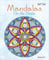 Mandalas für die Seele - handgezeichnete Kunstwerke für mehr Achtsamkeit und Kreativität. Das entspannende Ausmalbuch: Das entspannende Ausmalbuch