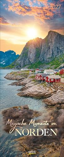 Magische Momente im Norden 2027: Schmaler Wandkalender. Foto-Kunstkalender mit stimmungsvollen Fotografien rund um Norwegen. PhotoArt Vertikal. 28,5 x 69 cm.