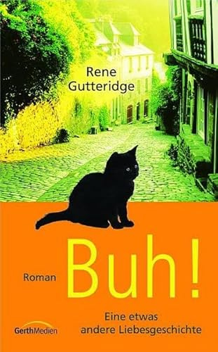 Buh!: Eine etwas andere Liebesgeschichte