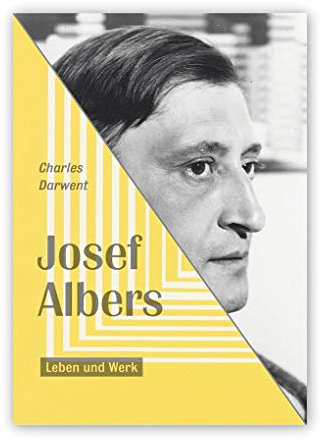 Josef Albers: Leben und Werk (KapitaleBibliothek)