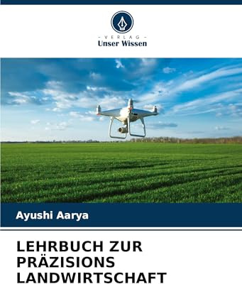 LEHRBUCH ZUR PRÄZISIONS LANDWIRTSCHAFT: DE