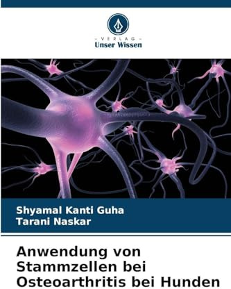 Anwendung von Stammzellen bei Osteoarthritis bei Hunden