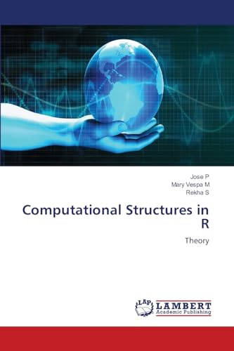 Computational Structures in R: Theory