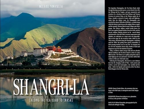 Shangri-La: Along The Tea Road To Lhasa