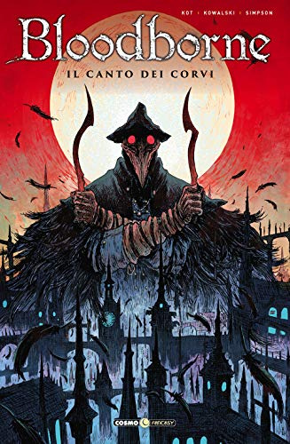 Bloodborne #03 - Il Canto Dei Corvi (1 BOOKS)