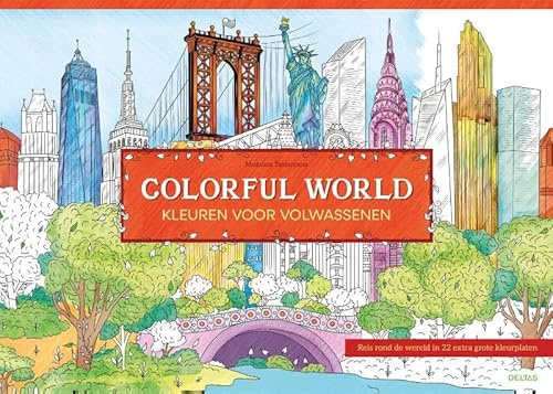 Colorful World - Kleuren voor volwassenen: Reis rond de wereld in 22 extra grote kleurplaten