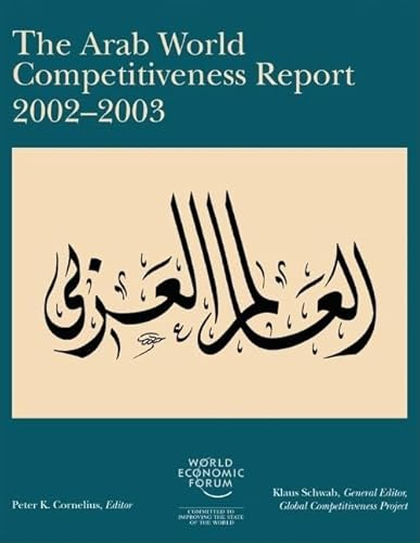 The Arab World Competitiveness Report 2002-2003