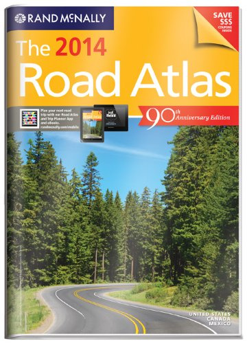 The Rand McNally Road Atlas 2014, United States, Canada, Mexico