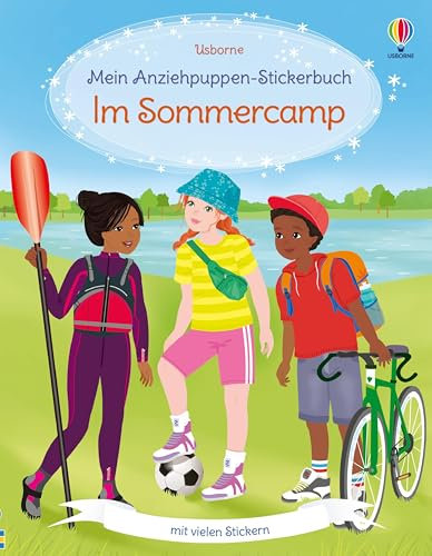 Mein Anziehpuppen-Stickerbuch: Im Sommercamp: Stickerheft mit vielen Anzieh-Stickern – Abenteuer im Ferienlager – für Kinder ab 5 Jahren (Meine Anziehpuppen-Stickerbücher)