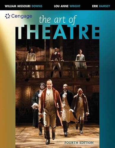 The Art of Theatre: Then and Now (Mindtap Course List)