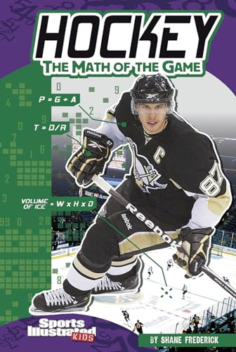 Hockey: The Math of the Game (Sports Illustrated Kids: Sports Math)