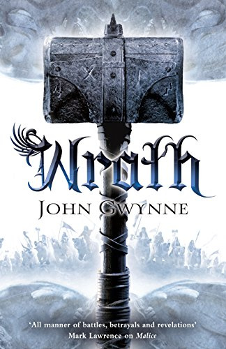 Wrath: Book four of The Faithful and the Fallen: 4