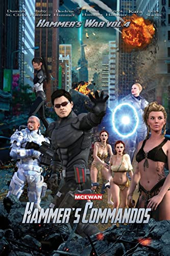 Hammer's Commandos: Volume 4 (Hammer's War)