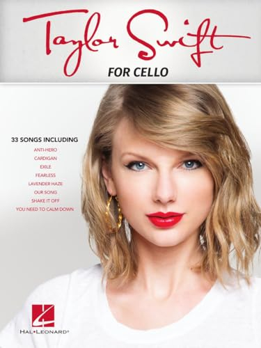 Taylor Swift for Cello (33 Songs).