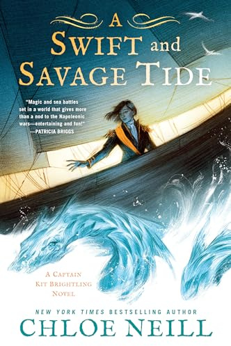 A Swift and Savage Tide (A Captain Kit Brightling Novel)