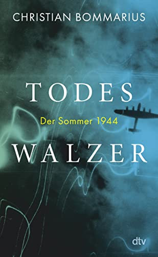 Todeswalzer: Der Sommer 1944 | Bommarius ist ein Meisterwerk gelungen. Heribert Prantl