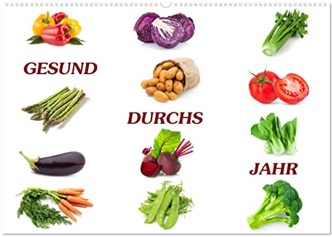 Gesund durchs Jahr (Wandkalender 2026 DIN A2 quer), CALVENDO Monatskalender: Wissenswertes über gesunde Gemüse, welches uns das ganze Jahr begleitet. (CALVENDO Lifestyle)
