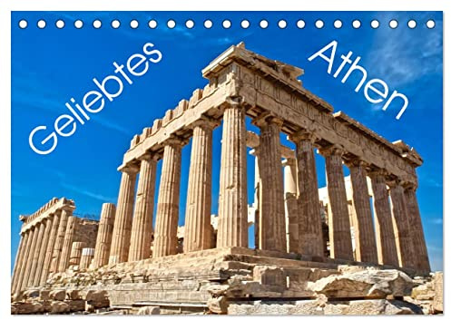 Geliebtes Athen (Tischkalender 2026 DIN A5 quer), CALVENDO Monatskalender: Ansichten von Athen in Griechenland (CALVENDO Orte)