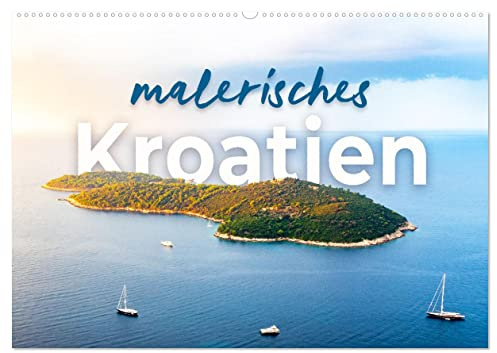 Malerisches Kroatien (Wandkalender 2026 DIN A2 quer), CALVENDO Monatskalender: Das idyllische Urlaubsland hautnah. (CALVENDO Orte)