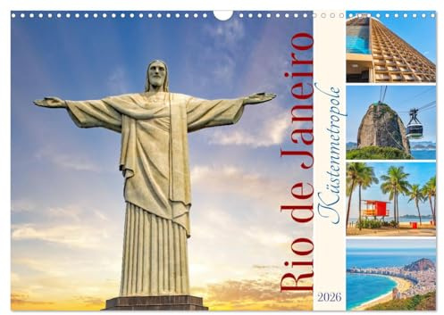 Rio de Janeiro - Küstenmetropole (Wandkalender 2026 DIN A3 quer), CALVENDO Monatskalender: Einzigartige Stadt - Rio de Janeiro ist die heimliche Hauptstadt Brasiliens. (CALVENDO Orte)