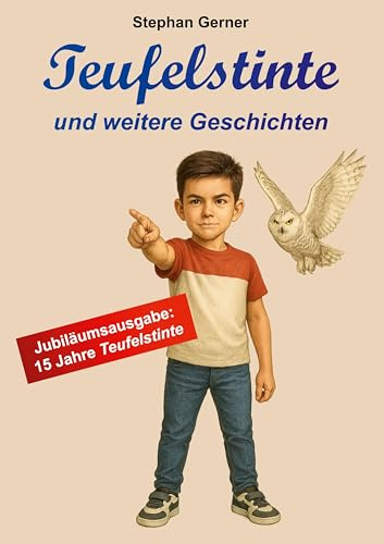 Teufelstinte: 15 Jahre Jubiläumsausgabe
