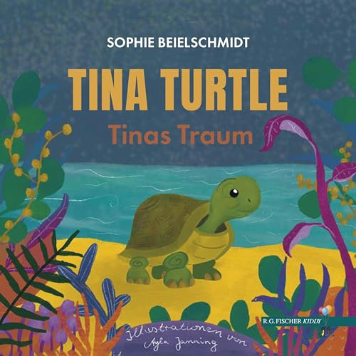 Tina Turtle: Tinas Traum