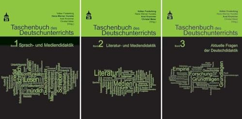 Taschenbuch des Deutschunterrichts. Band 1 - 3: Sprach- und Mediendidaktik, Literatur- und Mediendidaktik, Aktuelle Fragen der Deutschdidaktik: ... Aktuelle Fragen der Deutschdidaktik. Mit DVD.