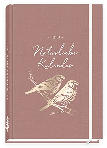 Taschenkalender 2022: Naturliebe
