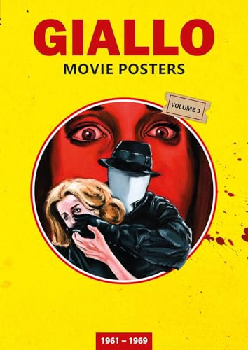 GIALLO MOVIE POSTERS Volume 1: 1961 - 1969