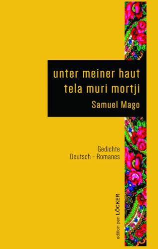 unter meiner haut - tela muri mortji: Gedichte