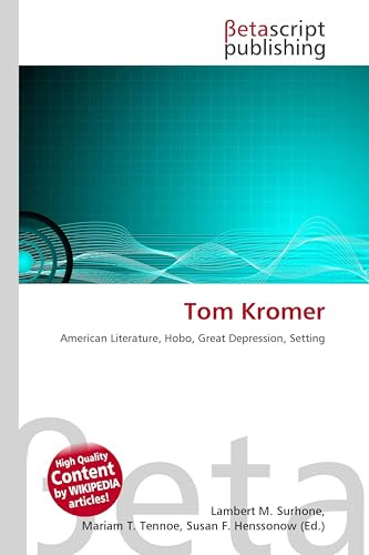 Tom Kromer: American Literature, Hobo, Great Depression, Setting