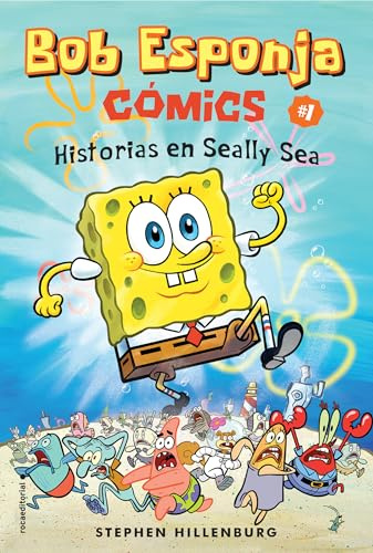 Bob Esponja: Historias en Silly Sea: Historias En Silly Sea/ Silly Sea Stories (Roca Infantil y Juvenil, Band 1)