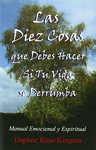 Las diez cosas que debes hacer si tu vida se derrumba.