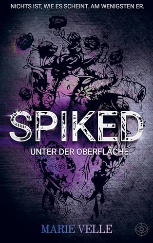 SPIKED: Unter der Oberfläche (Schmuckausgabe)